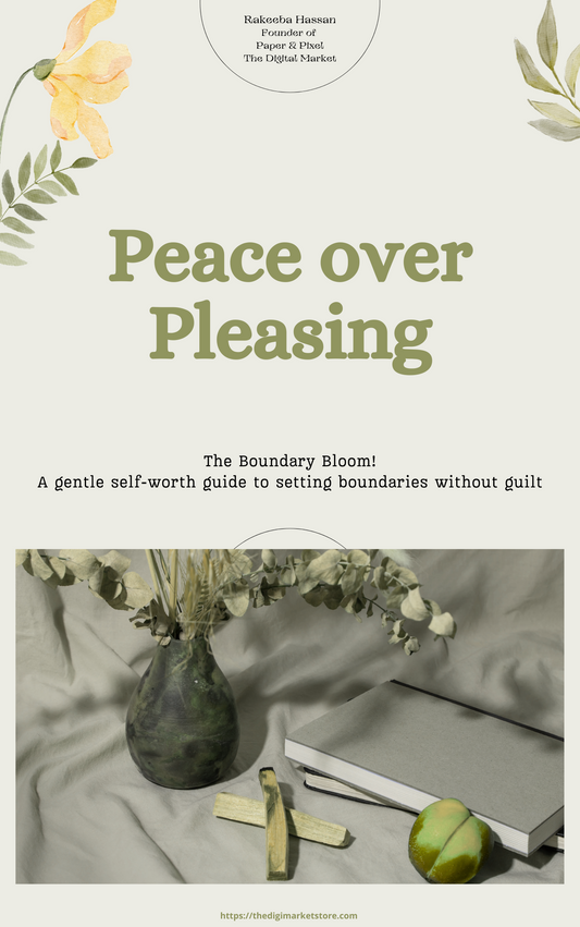 🌸 Peace Over Pleasing: The Boundary Bloom